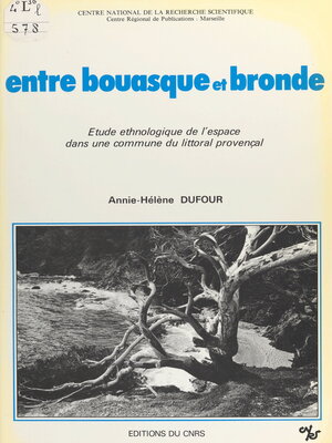 cover image of Entre bouasque et bronde